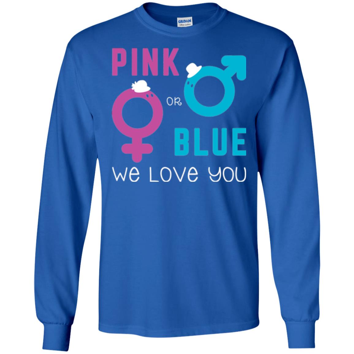 Pink Or Blue We Love You Gender Reveal Party Tshirt Royal