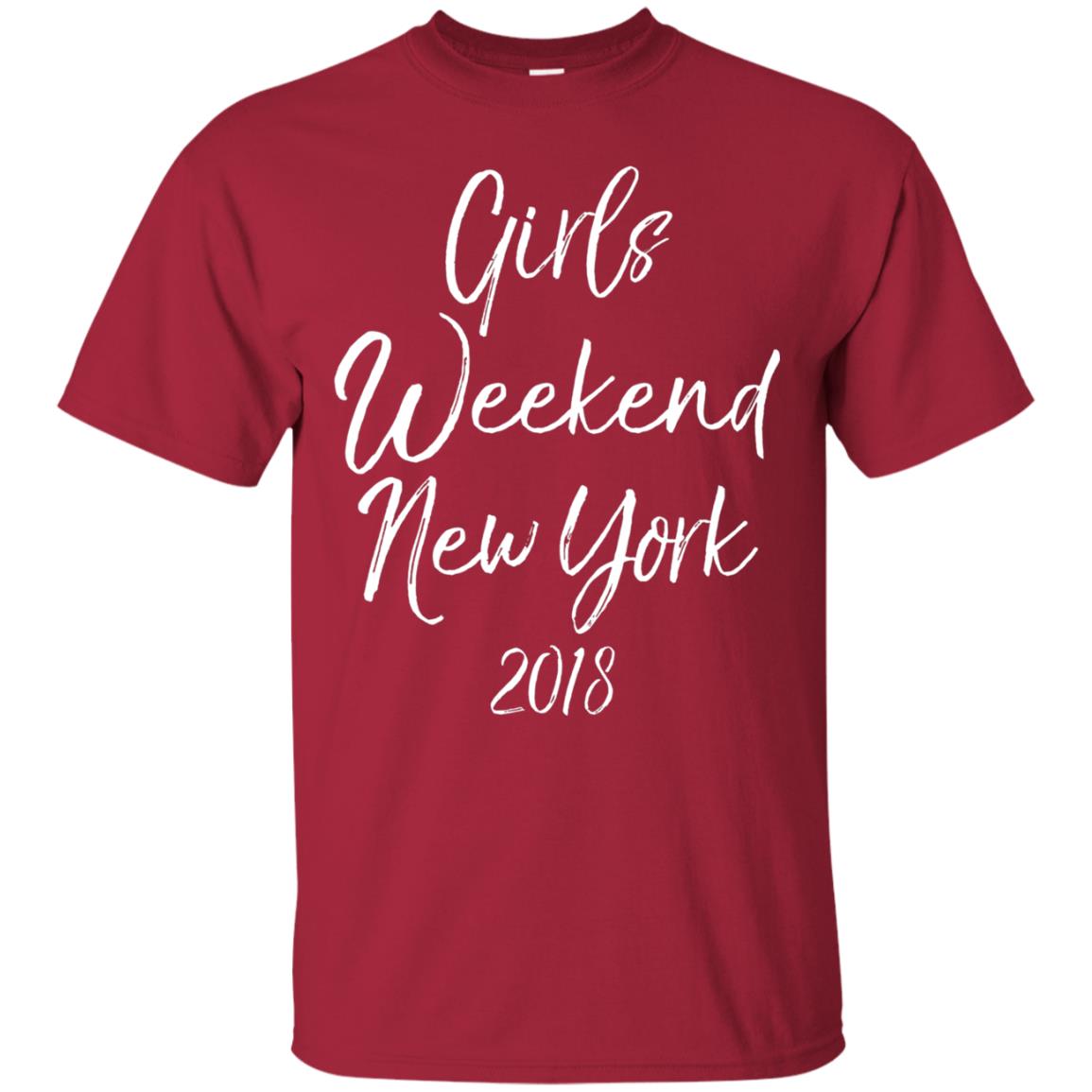 Girls Weekend New York 2018 T-shirt Cardinal