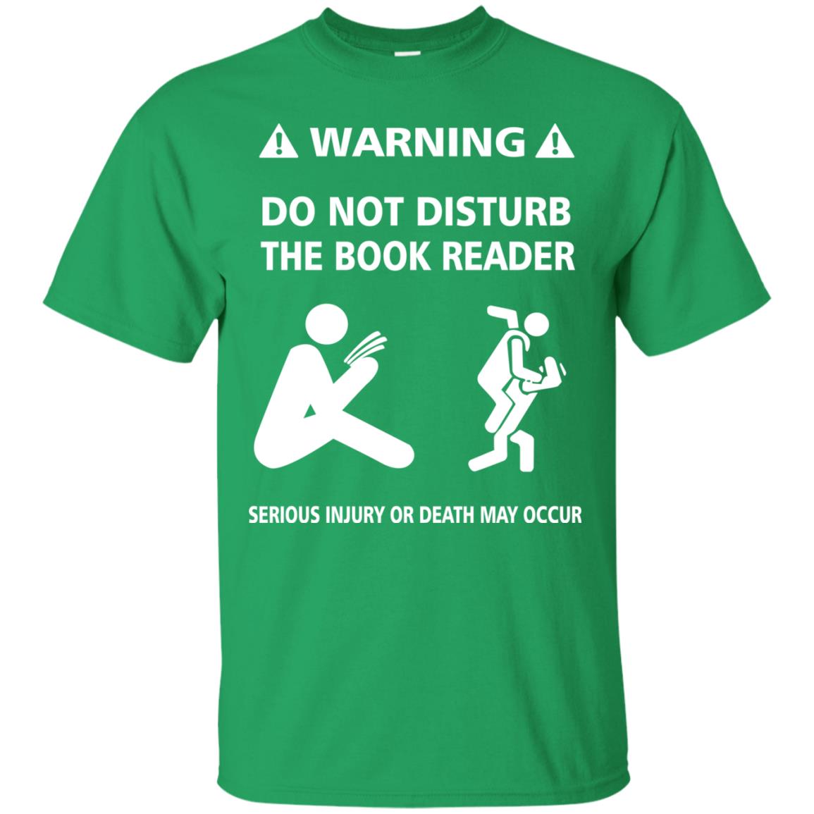 Warning Do Not Disturb The Book Reader Serious Injury Or Death May Occur Irish Green