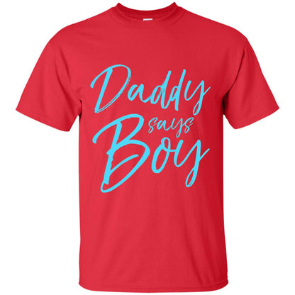 Daddy Says Boy Blue Gender Reveal Announcement Red
