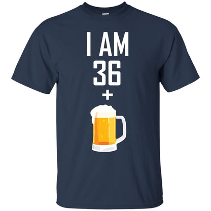 I Am 36 Plus 1 Beer 37th Birthday T-shirt Navy