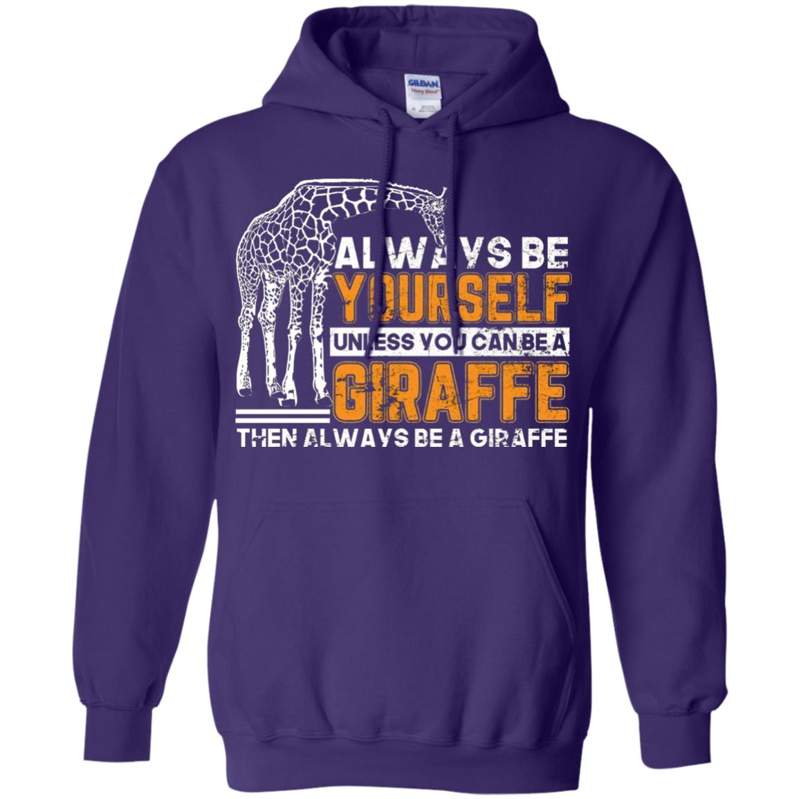 Always Be Yourself Unless You Can Be Giraffe T-shirt Purple