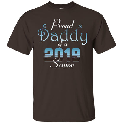 Proud Daddy Of 2019 Senior Father Shirt Dark Chocolate