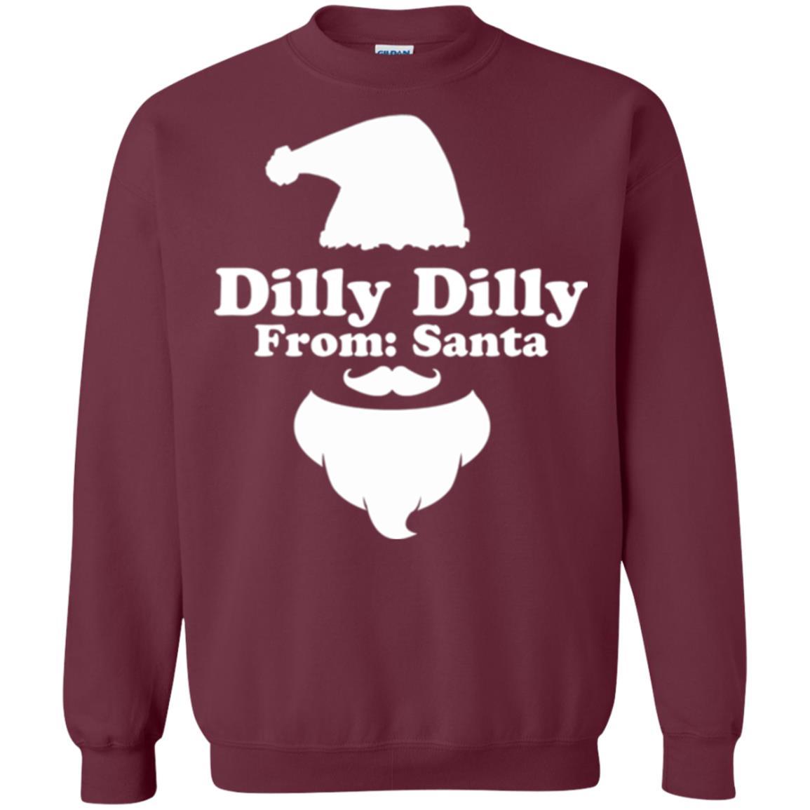 Christmas T-shirt Dilly Dilly From Santa Claus T-shirt Maroon