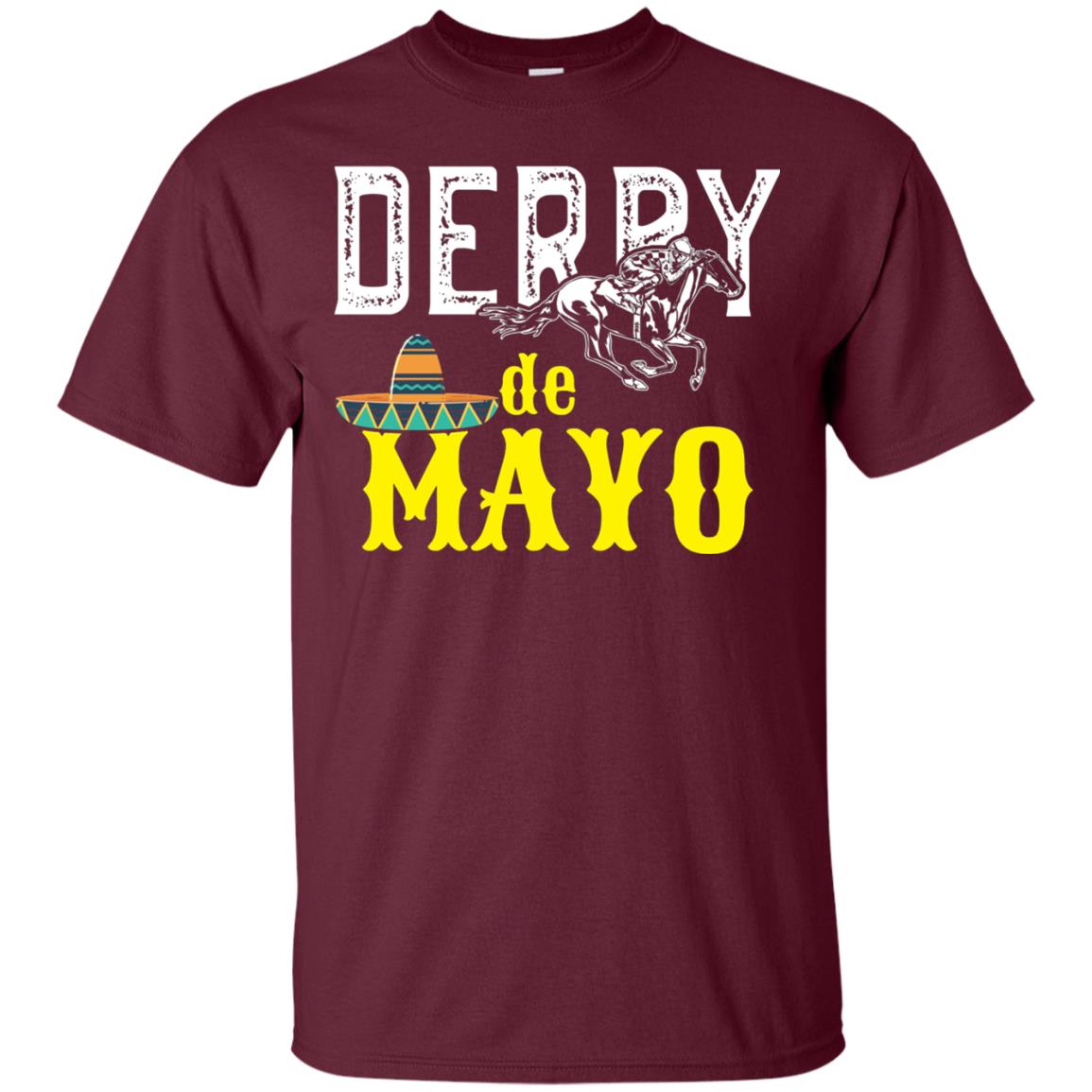 Cinco Derby De Mayo Horse Race Shirt Maroon