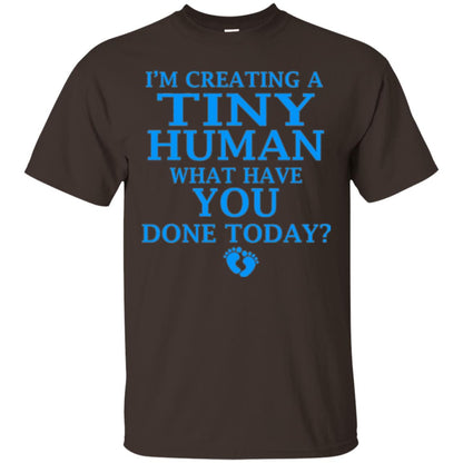 Funny Maternity Shirt Creating Tiny Human Blue Dark Chocolate