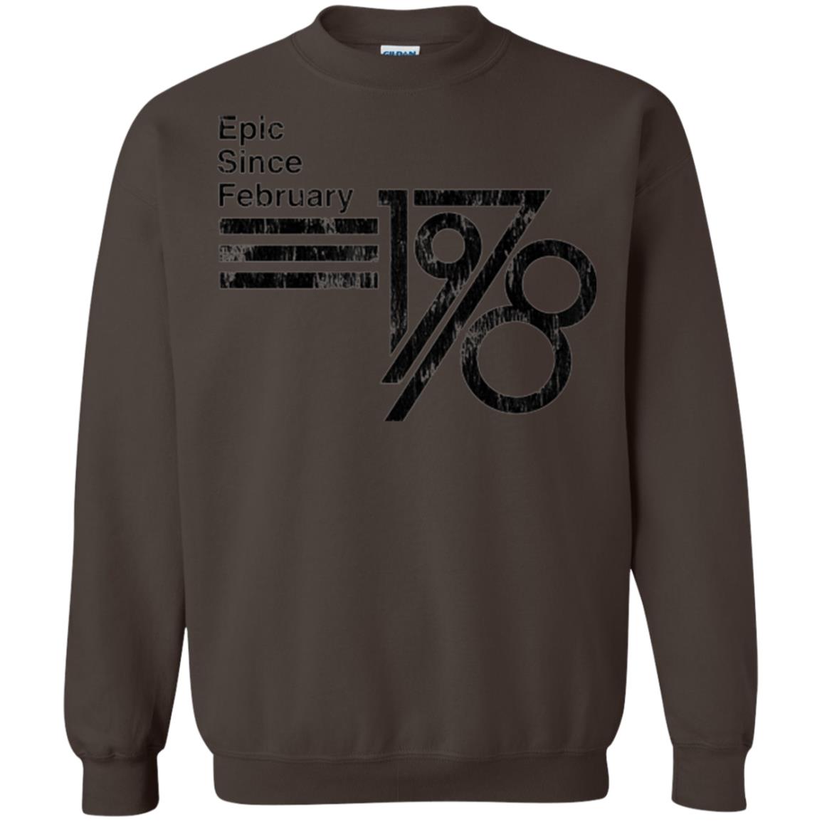 Epic Since February 1978 Birthday Gift T-shirt Dark Chocolate