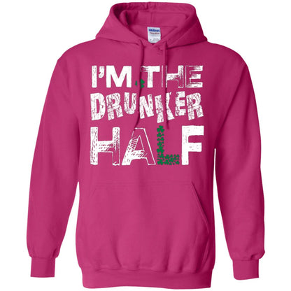 I_m The Drunker Half St. Patrick_s Day T-shirt Heliconia