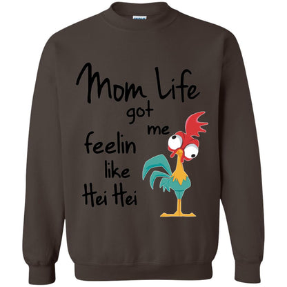 Mom Life Got Me Feelin Like Hei Hei Mommy Shirt Dark Chocolate