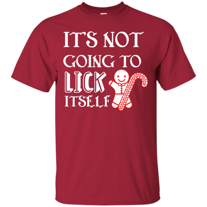 Christmas T-Shirt It's Not Going To Lick Itself Cardinal