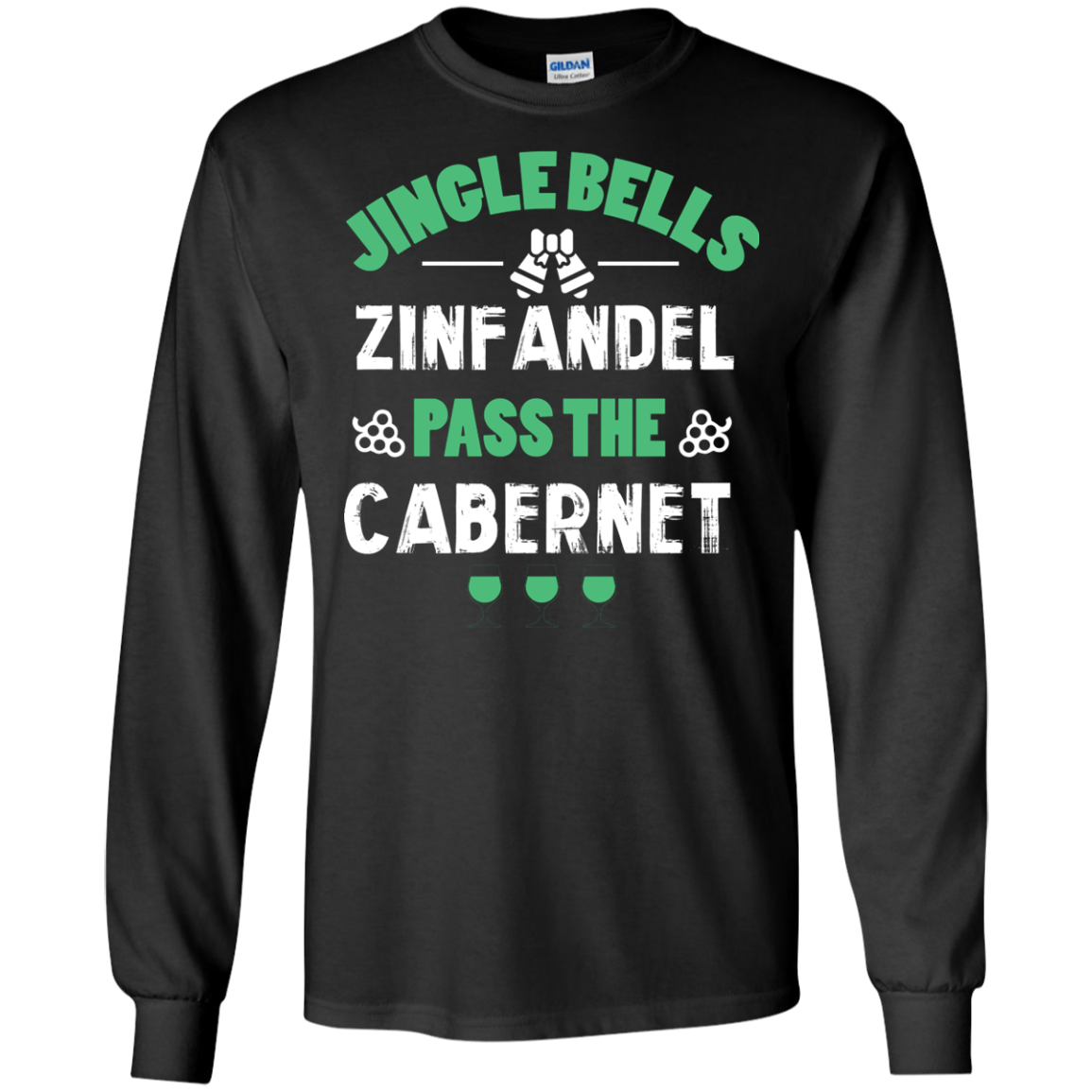 Christmas T-Shirt Jingle Bells Zinfandel Pass The Cabernet Black