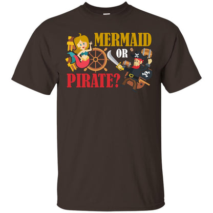 Mermaid Or Pirate Gift Shirt For Boys And Girls Dark Chocolate
