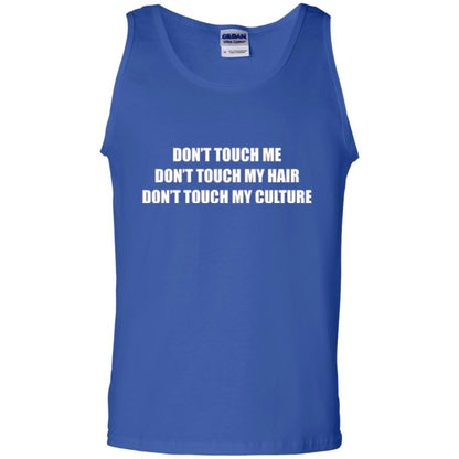 Don_t Touch Me Don_t Touch My Hair T-shirt Royal