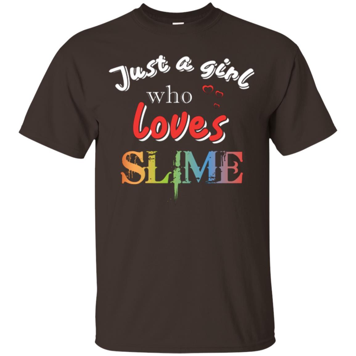 Slime Lovers T-shirt Just A Girl Who Loves Slime Dark Chocolate