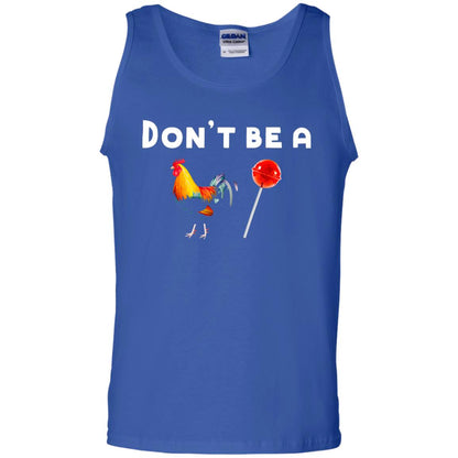 Dont Be A Sucker Funny Chicken And Candy Shirt Royal