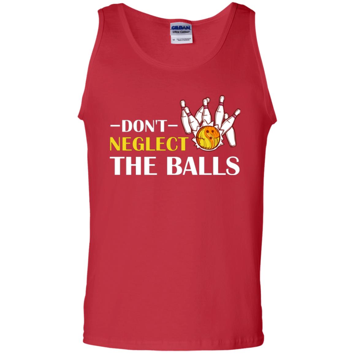 Bowling Lover T-shirt Don't Neglect The Balls Red