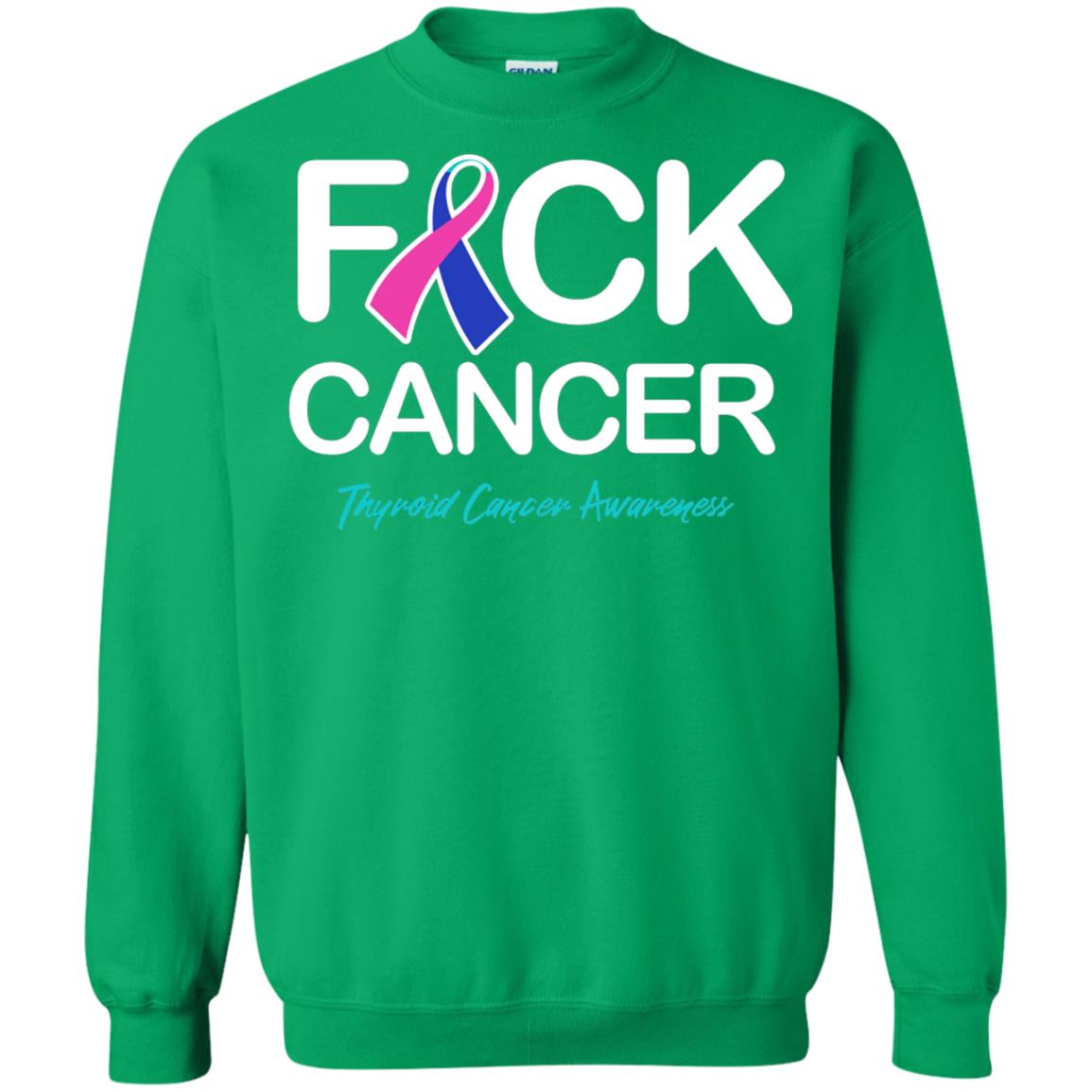 Fck Cancer Thyroid Cancer Awareness T-shirt Irish Green