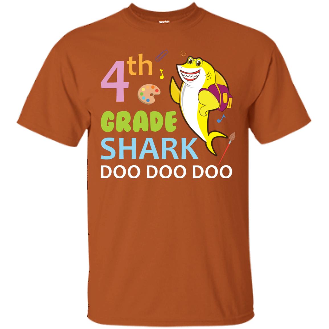4th Grade Shark Doo Doo Doo Back To School T-shirt Texas Orange
