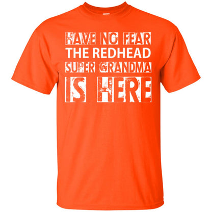Nana T-shirt The Redhead Super Grandma Is Here Orange