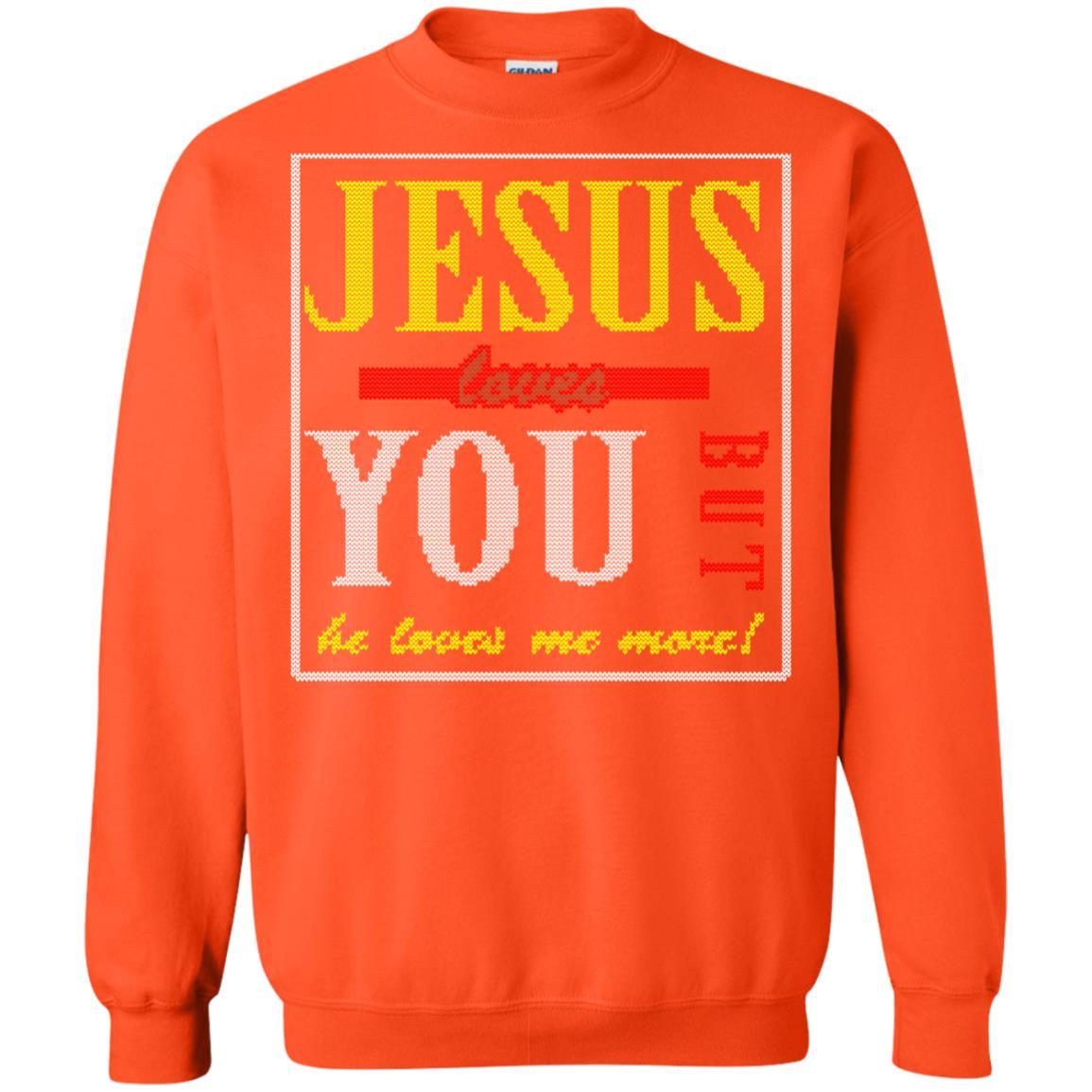 Jesus T-shirt Jesus Loves You But He Love Me More Orange