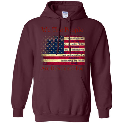 Americans We Are People Are Dreamers Too T-shirt Maroon