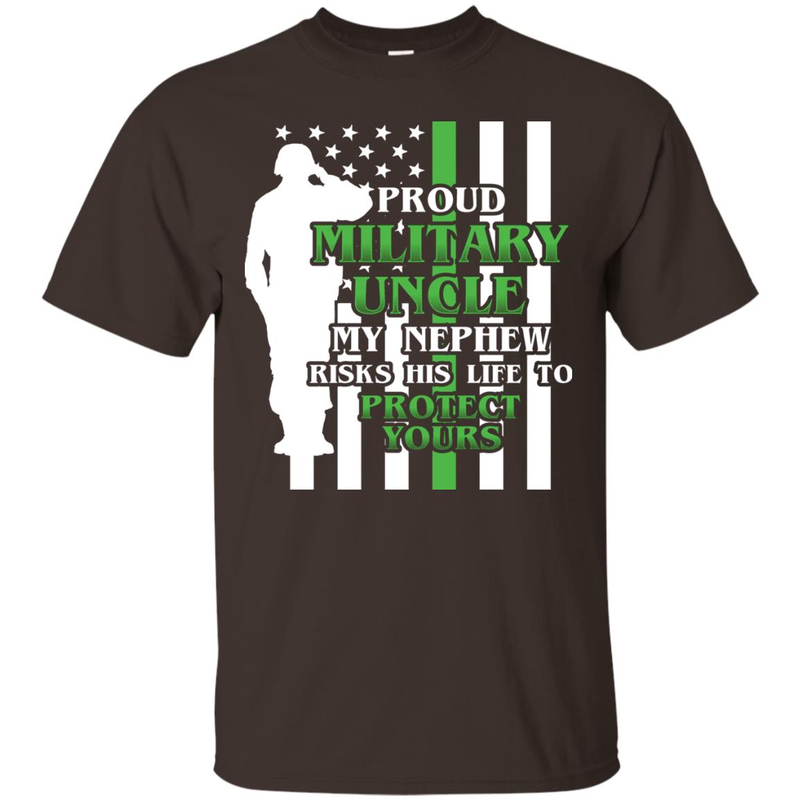 Uncle T-shirt My Nephew Ricks His Life To Dark Chocolate