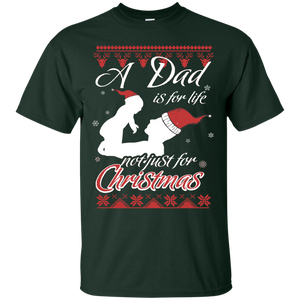 Family T-Shirt A Dad Is For Life Not Just For Christmas