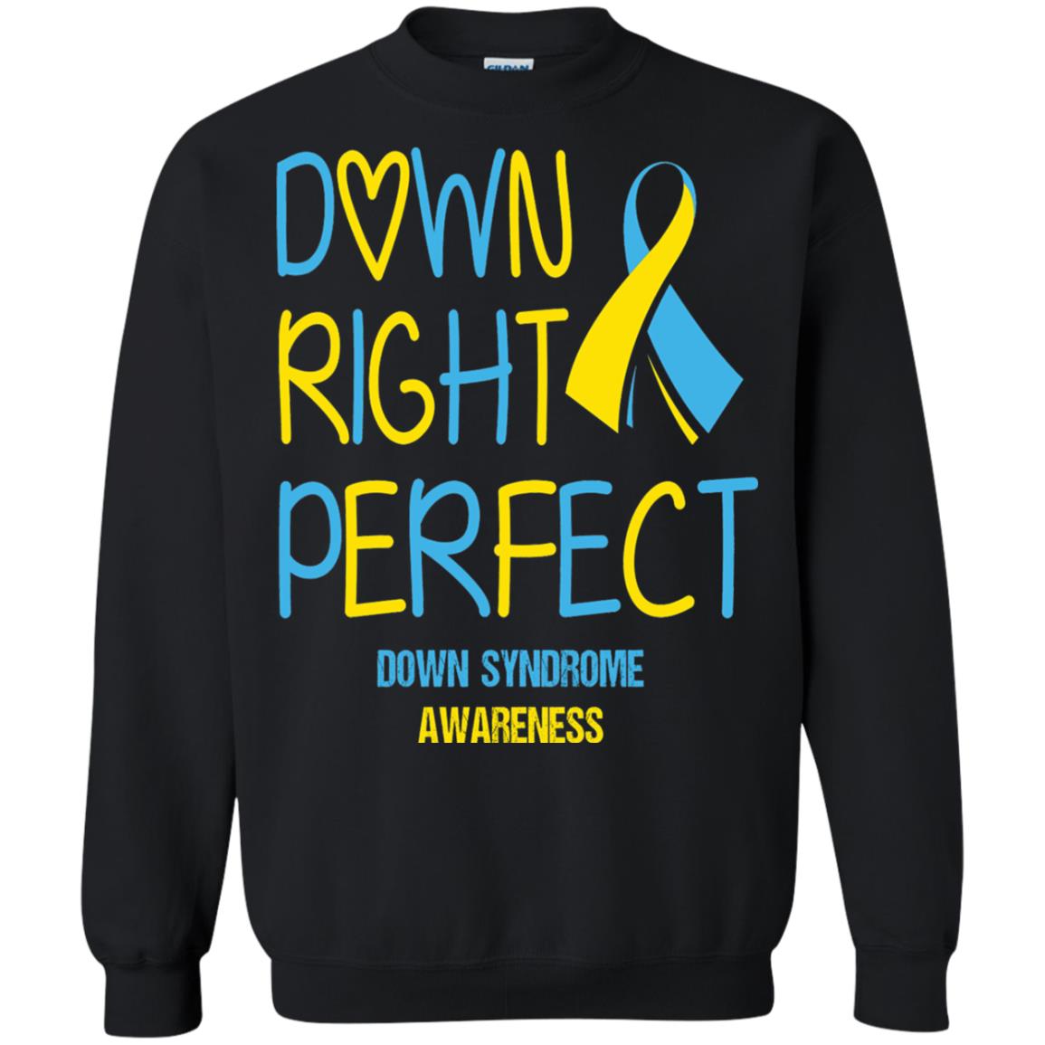 Down Right Perfect Down Syndrome Awareness T-shirt Black