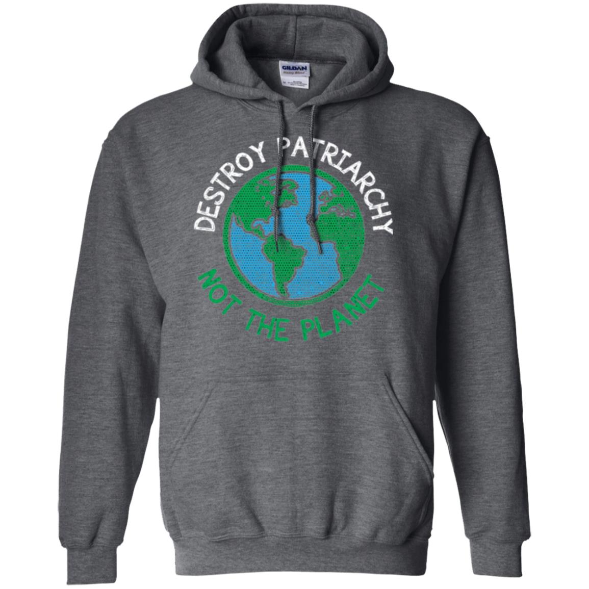 Women_s Right T-shirt Destroy The Patriarchy Not The Planet Dark Heather
