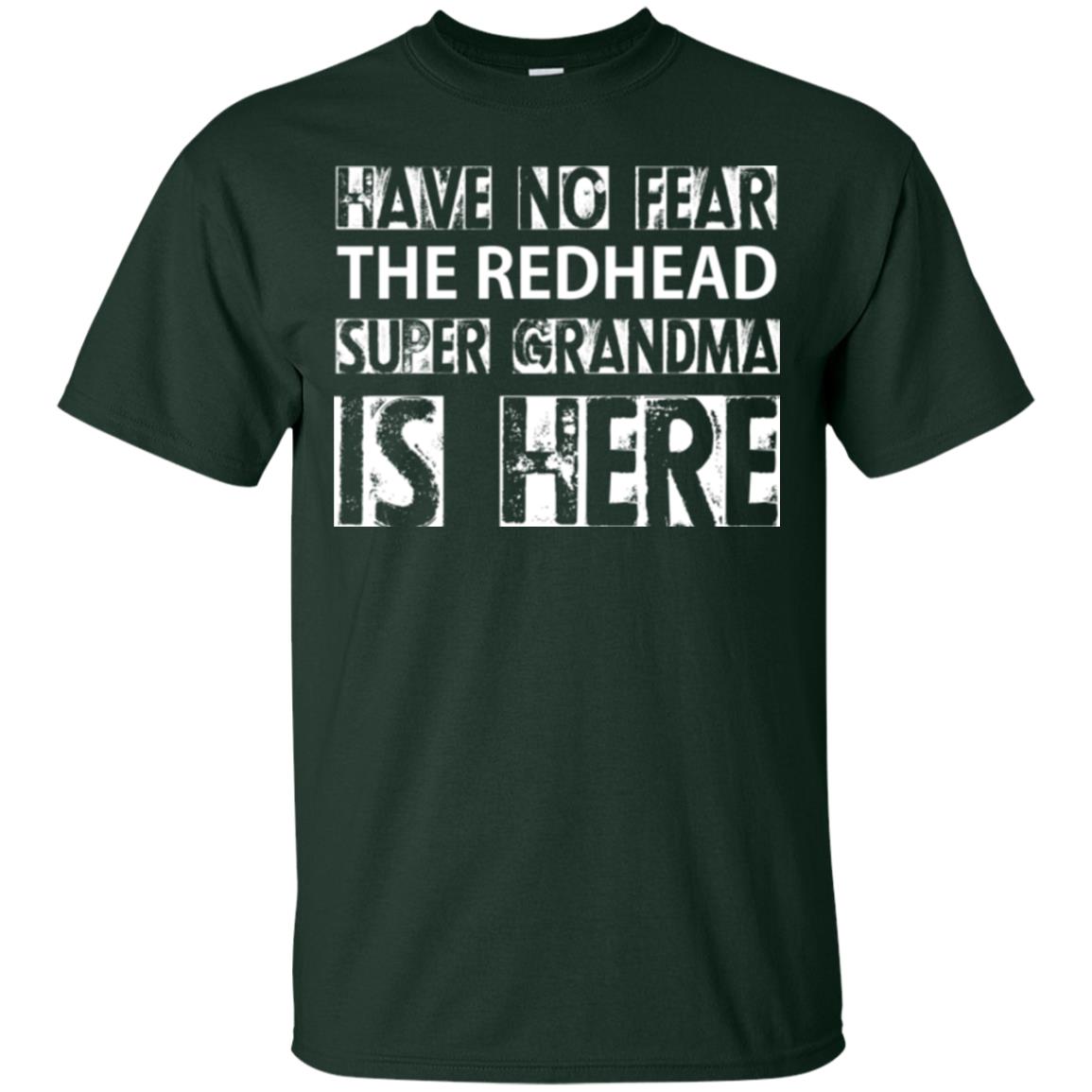 Nana T-shirt The Redhead Super Grandma Is Here Forest