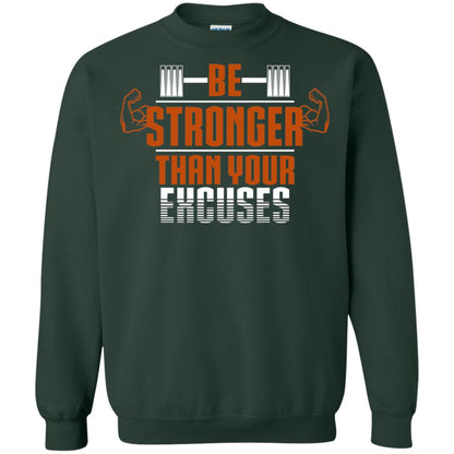 Be Stronger Than Your Excuses Fitness T-shirt Forest Green
