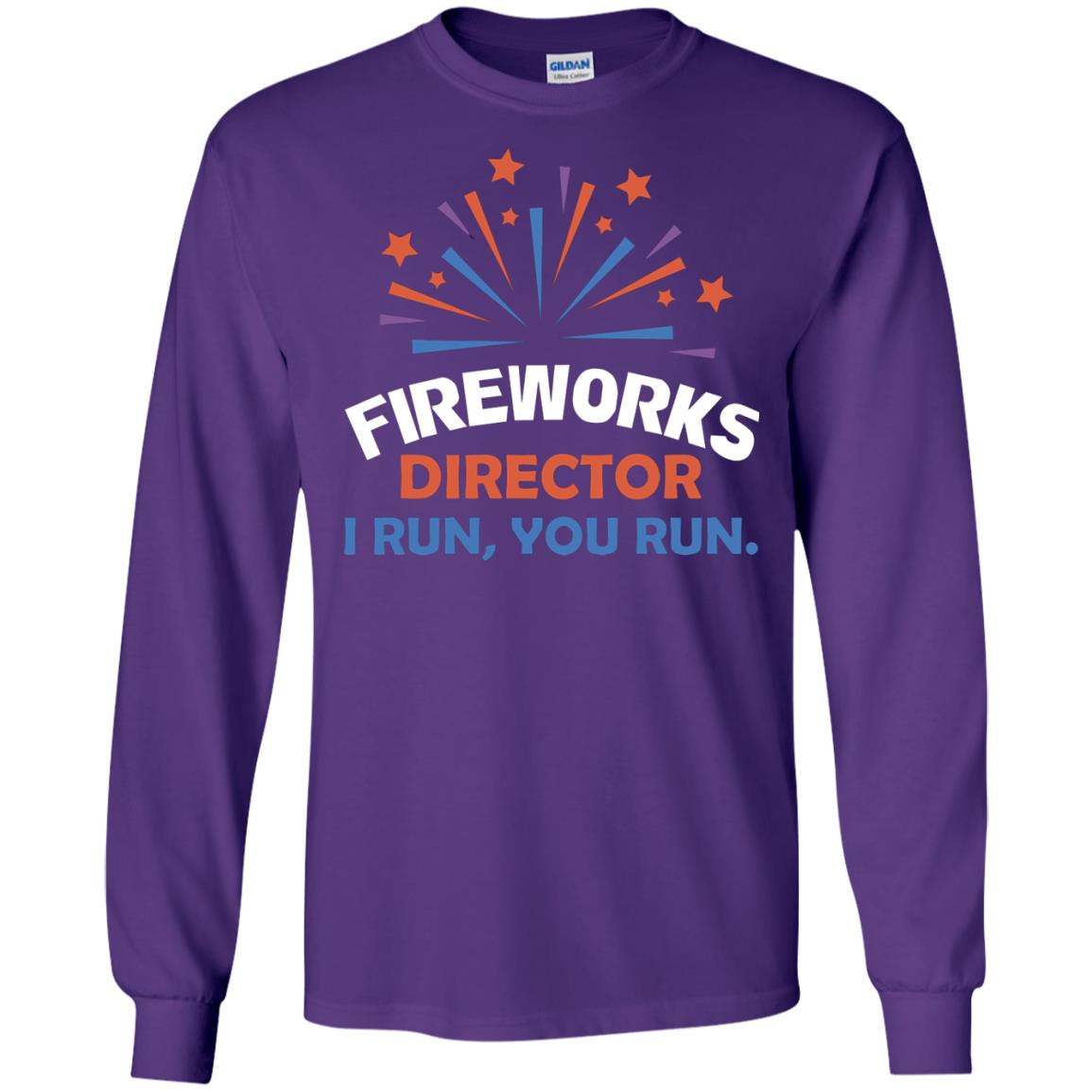 Fireworks Director I Run You Run Shirt Purple