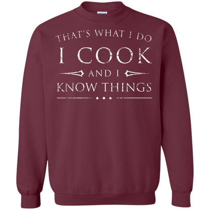 Chef T-shirt That's What I Do I Cook And I Know Things Maroon