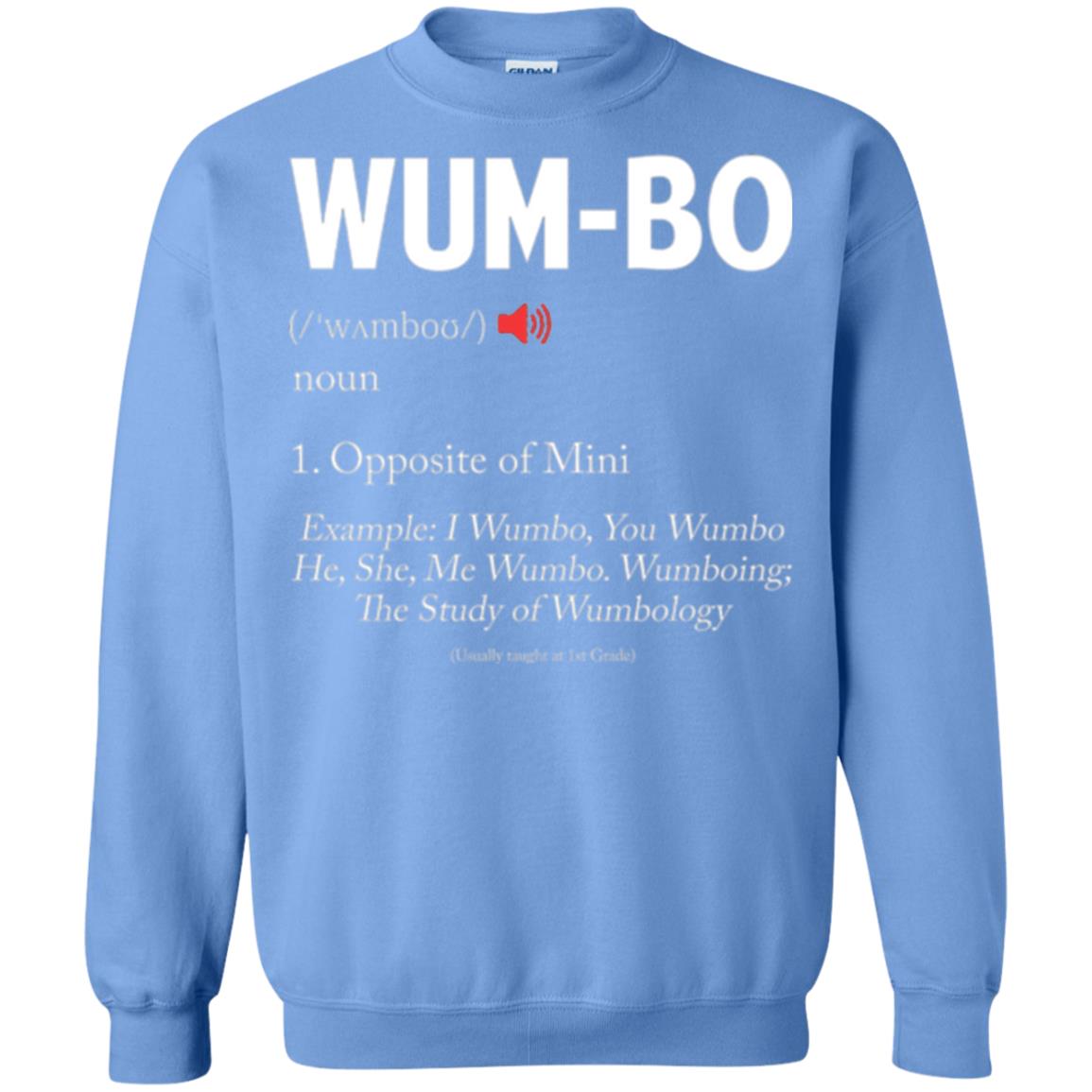 Wumbo T-shirt Opposite Of Mimi Carolina Blue