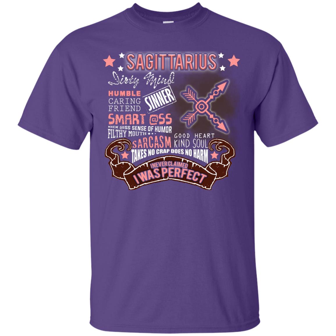 Dirty Mind Humble Caring Friend Filthy Sinner Mouth Good Heart Kind I Never Clamed I Was Perfect Sagittarius Birthday Purple