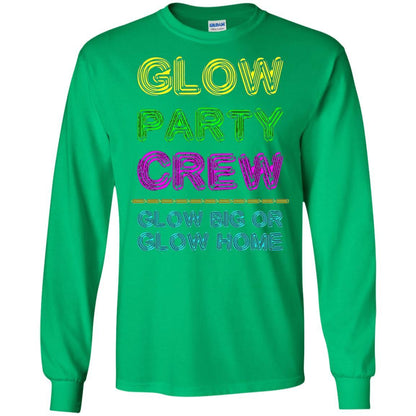 Funny Party T-shirt Glow Party Crew Irish Green