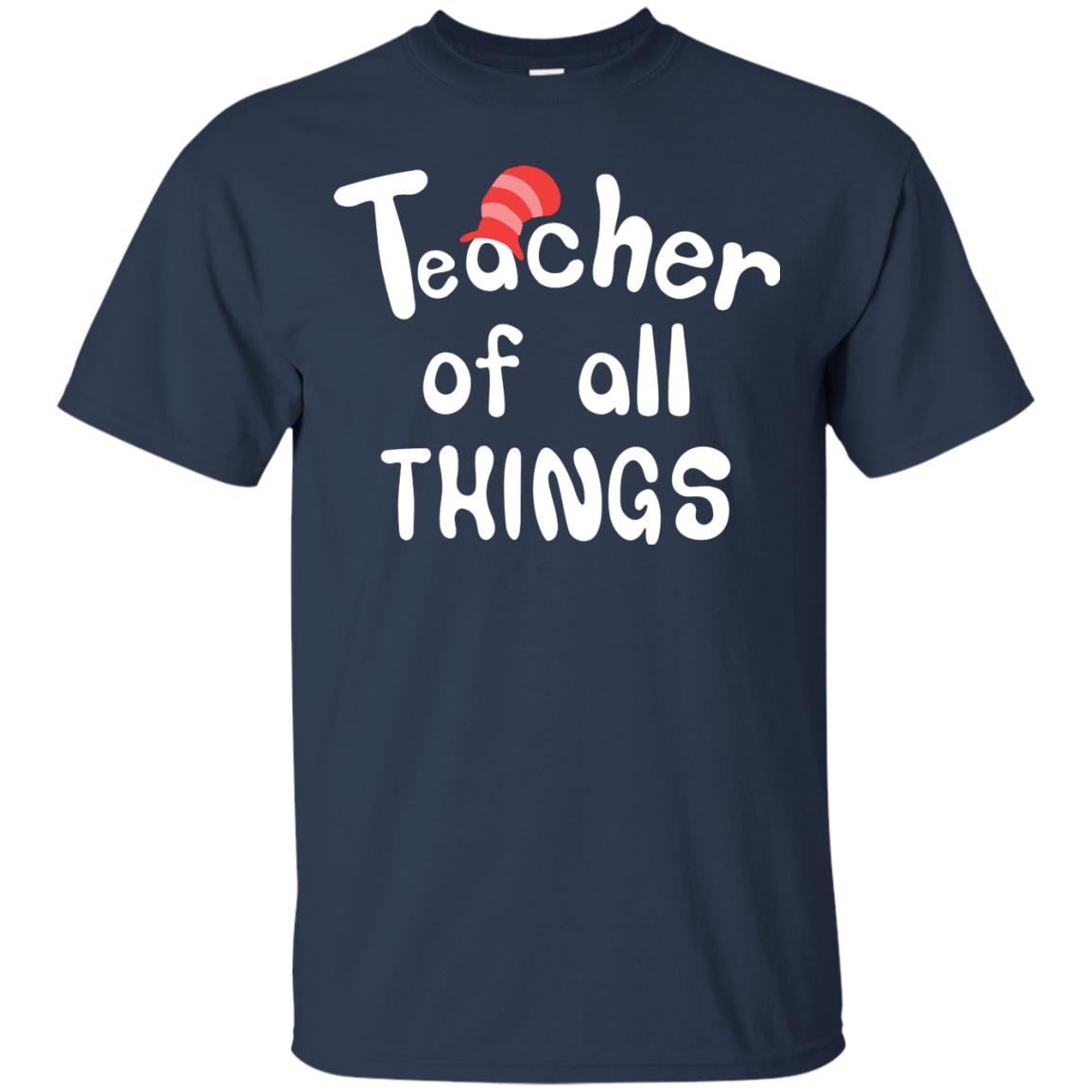 Teacher Of All Things Funny Teacher T-shirt Navy