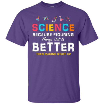 Scientist T-shirt Science Because Figuring Purple