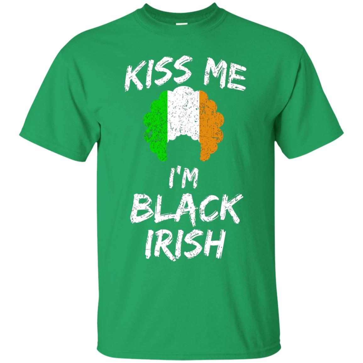Kiss Me I_m Black Irish Funny St Patrick_s Day T-shirt Irish Green
