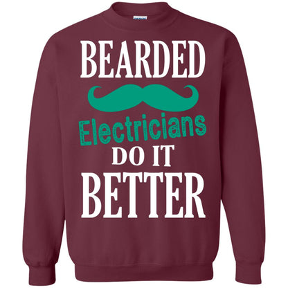 Bearded Electricians Do It Better Best Idea Shirt For Bearded Electricians Maroon