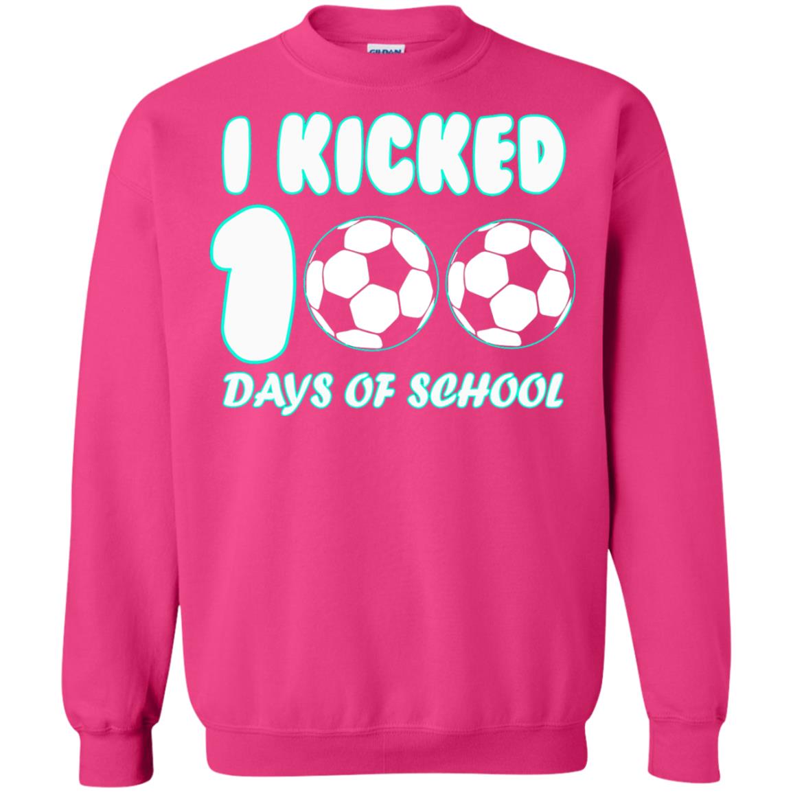 Soccer Lover T-shirt I Kicked 100 Days Of School Heliconia