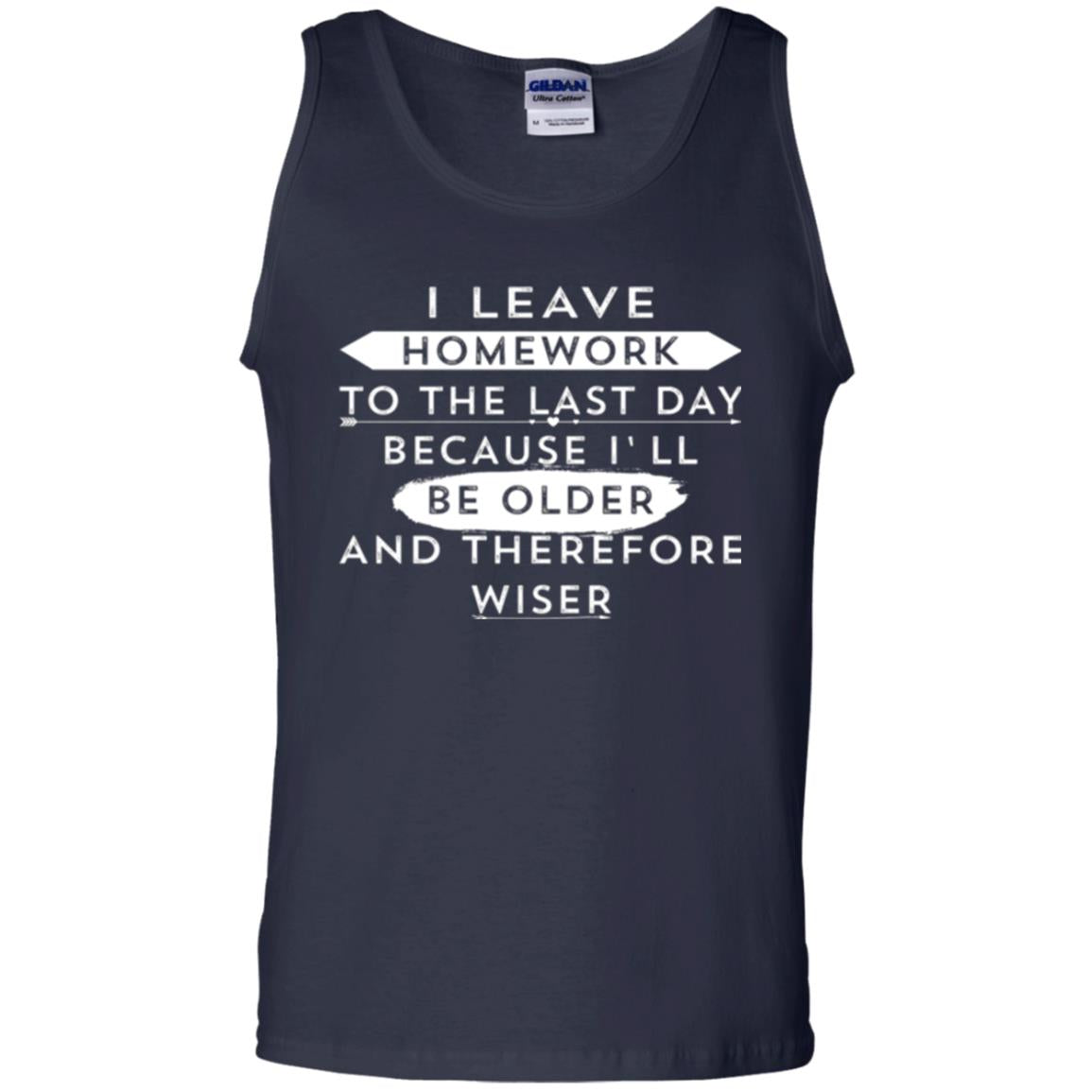 Funny Homework T-shirt I Leave Homework To The Last Day Navy