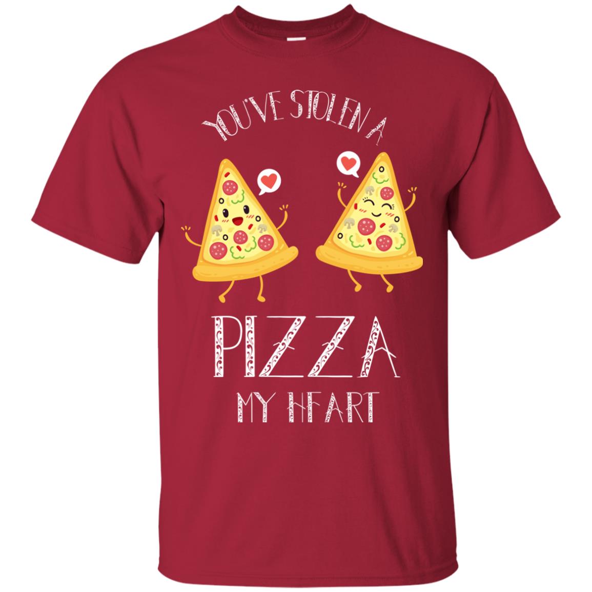 Pizza Lover T-shirt You've Stolen A Pizza My Heart Cardinal