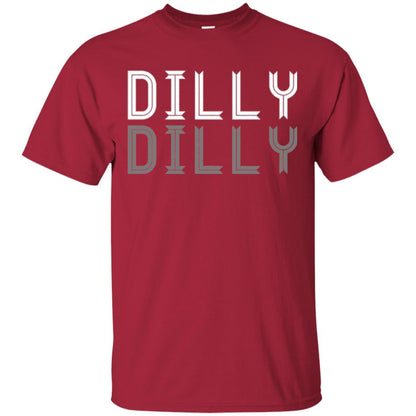 Dilly Dilly Funny T-shirt Cardinal