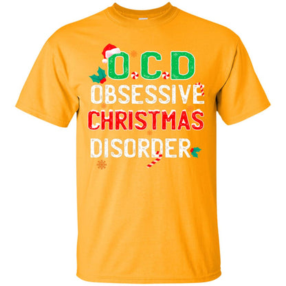 O.c.d Obsessive Christmas Disorder X-mas Gift Shirt Gold