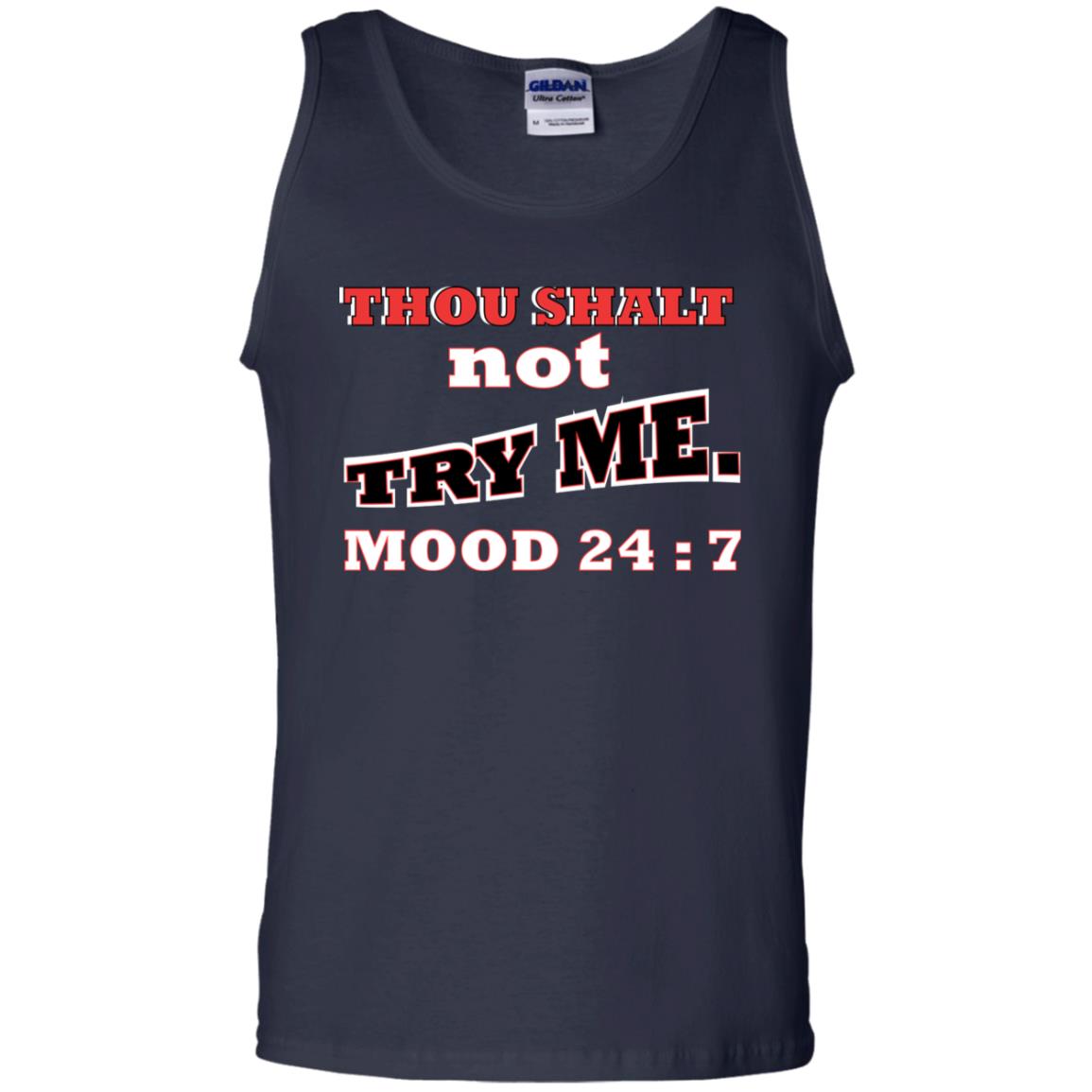Thou Shalt Not Try Me Mood 24-7 Christian Shirt Navy