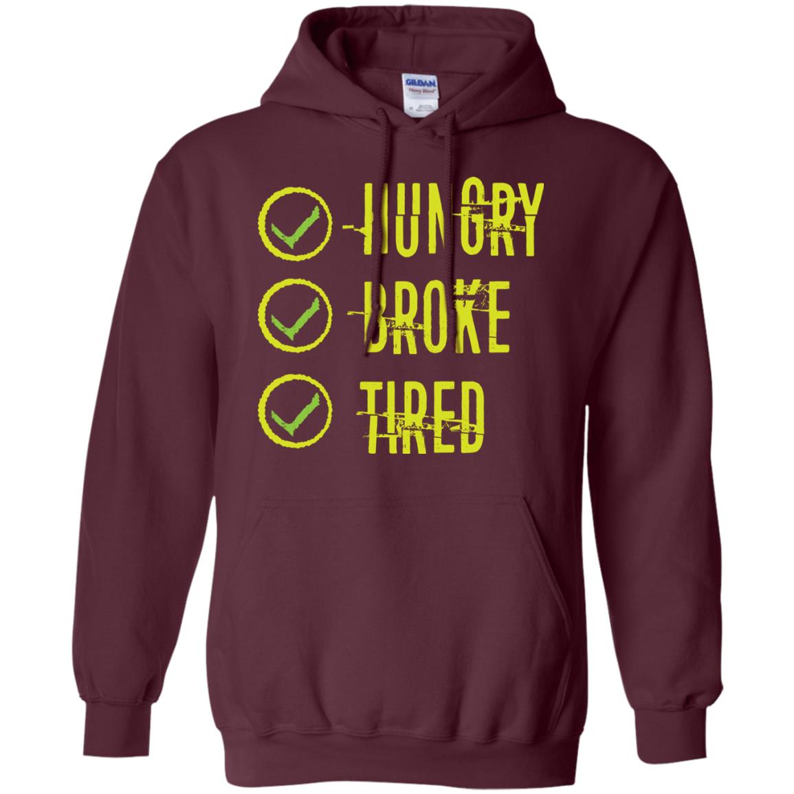 Hungry Broke Tired Check Mark T-shirt Maroon