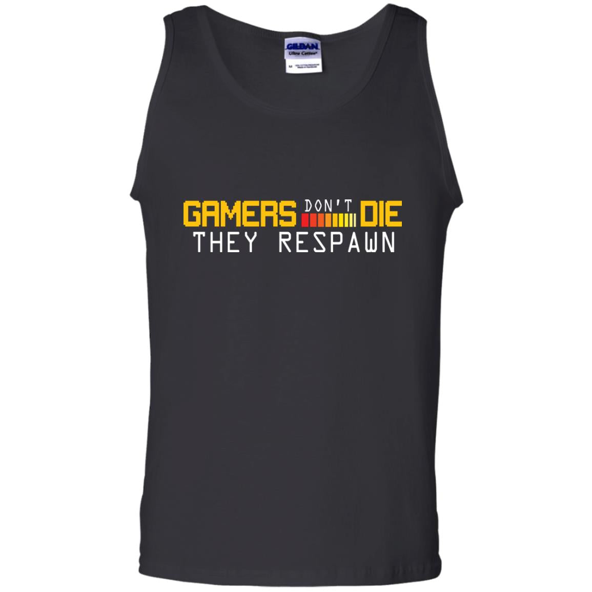 Gamers Don’t Die They Respawn Best T-shirt For Gamer Black