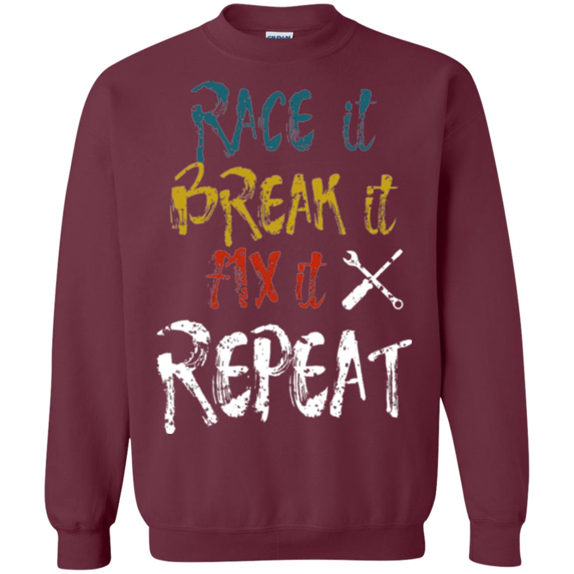 Mechanic T-shirt Race It Break It Fix It Repeat Maroon