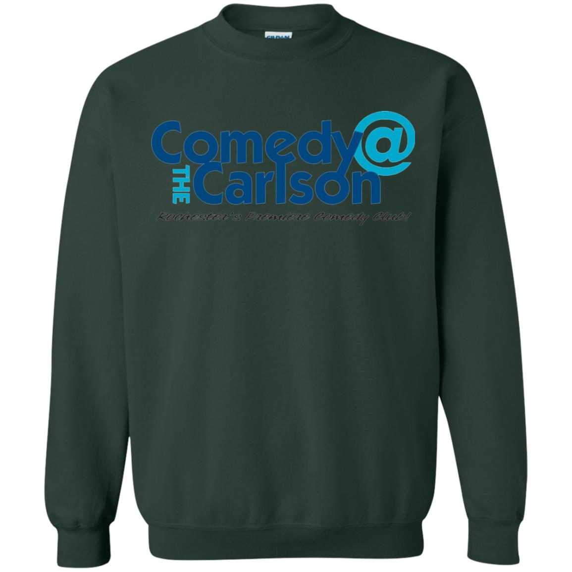Comedy At The Carlson Rochester_s Premiere Comedy Club Shirt Forest Green